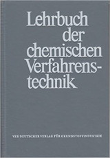 Lehrbuch der chemischen Verfahrenstechnik