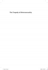 The Tragedy of Heterosexuality