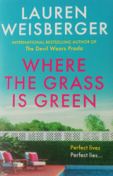 Where the Grass is Green