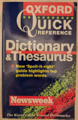 The Oxford Quick Reference Dictionary & Thesaurus
