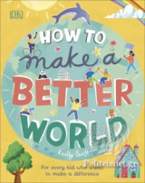 (h/b) How to make a Better World