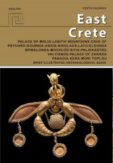East Crete, Palace of Malia, Zakros, Keras, Psychro, Gournia