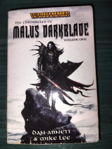 The Chronicles of Malus Darkblade Vol. 1