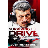 Surviving to drive