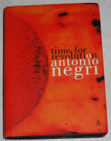 Time for Revolution Antonio Negri 2003