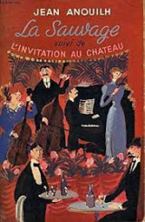 Le sauvage suivi de l'invitation au chateau