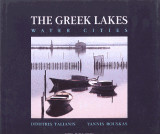 The Greek Lakes: Water Cities