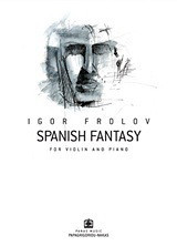 Spanish Fantasy: For Violin and Piano