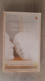 The Day is Dark, And, Three Travellers