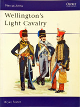 Wellington's Light Cavalry (Men-at-Arms 126)