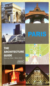 Paris: Τhe architecture guide