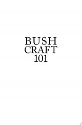 Bushcraft 101