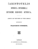 Ethica Eudemia: Adiecto de virtutibus et vitiis libello