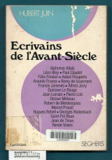 Ecrivains de l'Avant-Siecle