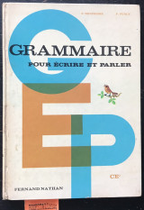 Grammaire pour ecrire et parler