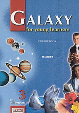 Galaxy for Young Learners 3: Coursebook: Pre-Intermediate: Teacher's