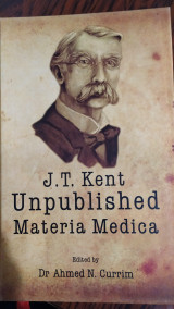 J.T. Kent Unpublished Materia Medica