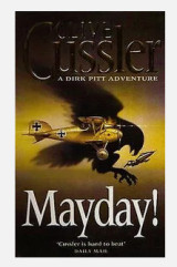 Mayday! a Dirk Pitt adventure