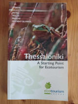 Thessaloniki A starting point for Ecotourism