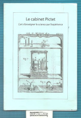 Le cabinet Pictet : L’art d’enseigner la science par l’experience