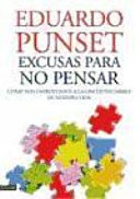 Excusas para no pensar