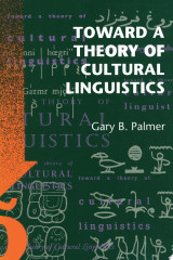 Toward a Theory of Cultural Linguistics