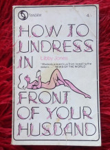 How to undress in front of your husband