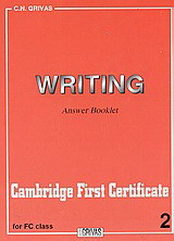 Writing 2: Cambridge First Certificate: For FC Class: Answer Booket