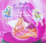Barbie Fairytopia Ελίνα Η Καλή Νεράιδα