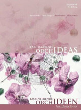 Fascinating orchideas by gregor lersch - hardcover