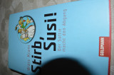Stirb, susi!