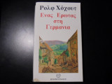 ΕΝΑΣ ΕΡΩΤΑΣ ΣΤΗ ΓΕΡΜΑΝΙΑ