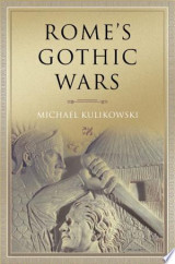 Rome's Gothic Wars