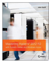 Mastering Hyper-V 2012 R2 with System Center and Windows Azure