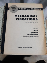 Schaum's Outline of Theory and Problems of Mechanical Vibrations
