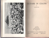 Victors in chains