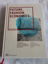 Future, Fashion, Economics