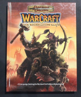 Dungeons & Dragons Warcraft the Roleplaying Game