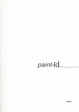 Paint - id: Σύγχρονη ζωγραφική στην Ελλάδα