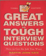 Great answers to tough interview questions