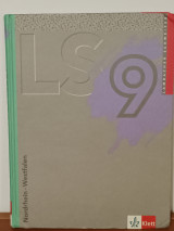LS Mathematik 9. Nordrhein-Westfalen. Neu. Schülerbuch: Mathematisches Unterrichtswerk für das Gymnasium