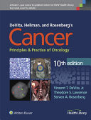 DeVita, Hellman, and Rosenberg's Cancer: Principles & Practice of Oncology