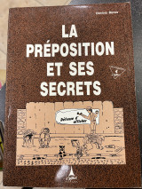 La preposition et ses secrets