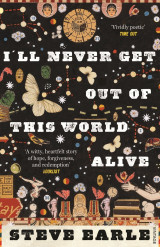 I'll Never Get Out of This World Alive