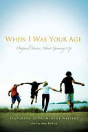 When I was Your Age