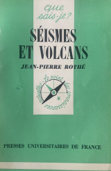 Que sais-je? Séismes et volcans
