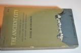 The ancient city; a classic study of the religious and civil institutions of Ancient Greece and Rome