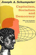 Capitalism, Socialism, and Democracy