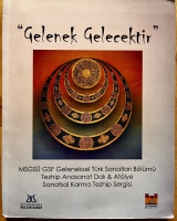 Gelenek Gelecektir