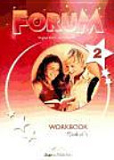 Forum 2. Workbook. Per le Scuole superiori